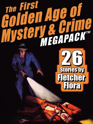 cover image of The First Golden Age of Mystery & Crime
